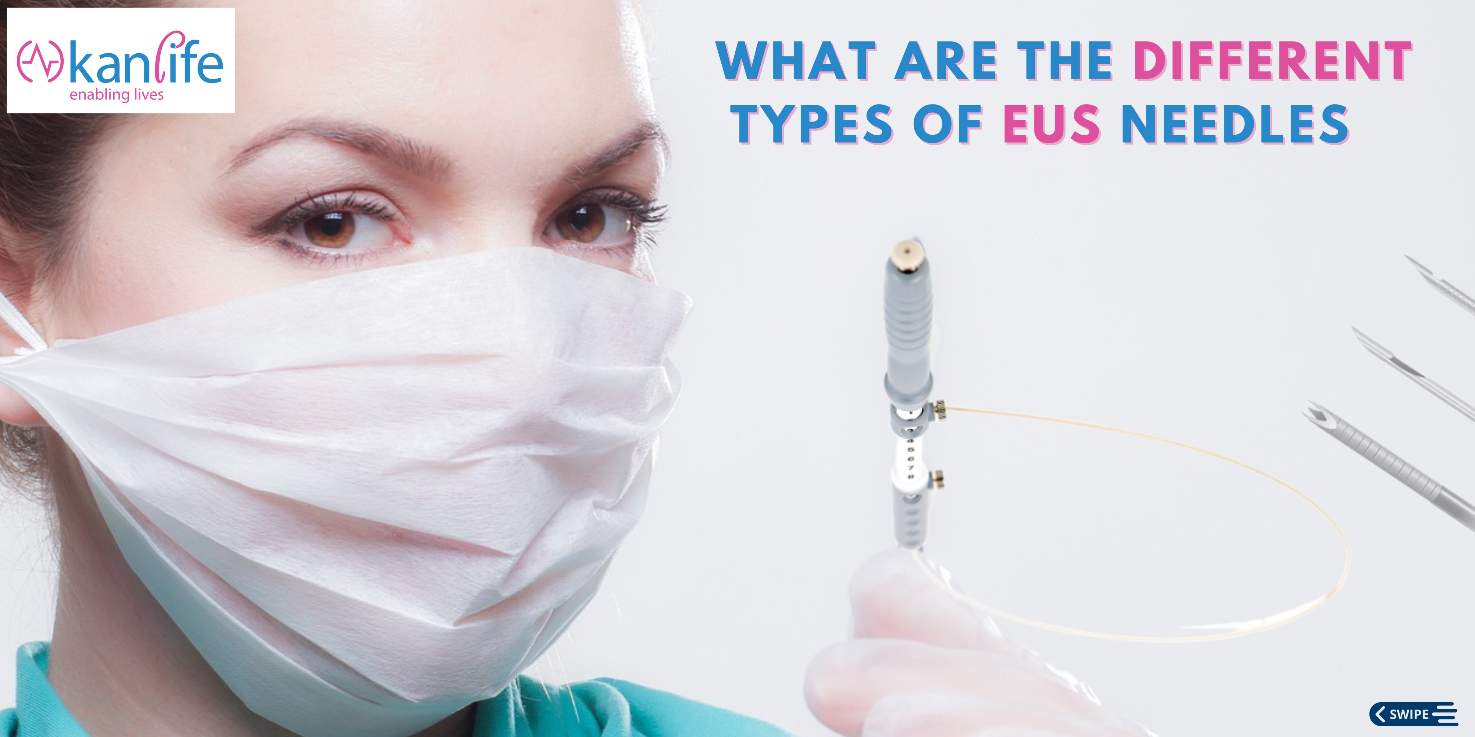 What Are the Different Types of EUS Needles?